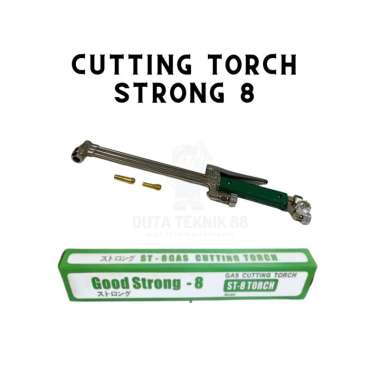 CUTTING TORCH STRONG 8 / YAMATO STANG BLENDER POTONG ST8 ST-8 + 3 mata