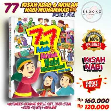 77 Kisah Adab &amp; Akhlak Nabi Muhammad Untuk Anak HC Buku Islami Anak Multicolor