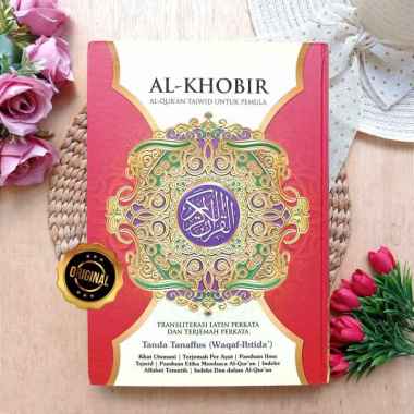 Al-Quran Transliterasi Dan Terjemah Perkata Al-Khobir Ukuran Jumbo B4