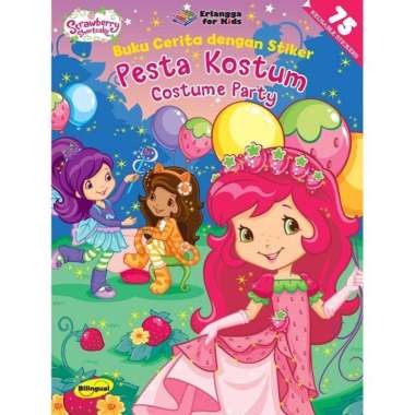Buku F Anak 2008081390 Strawberry Shortcake: Pesta Kostum#