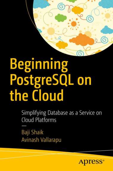 Ebook - Beginning PostgreSQL on the Cloud