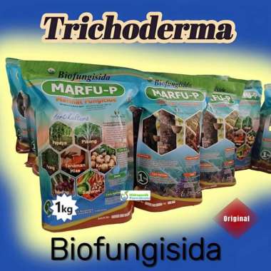 Bio Fungisida Organik Trichoderma MARFU-P Isi 1 Kg Trikoderma Tricoderma Pembasmi Jamur