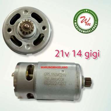Motor Dc dinamo rs550 rs 550 21V GIGI 14 for chainsaw bor cordless
