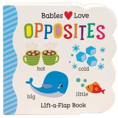 Chunky Lift-A-Flap Books: Opposites