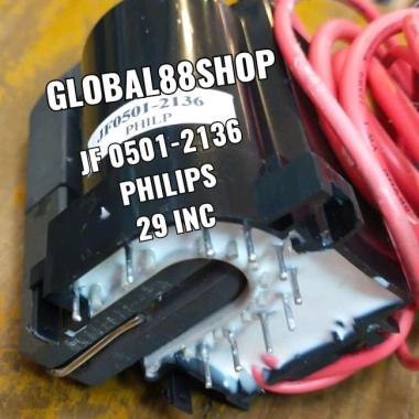 FLAYBACK TV PHILIPS 29 INC JF0501-2136 JF 0501-2136 FLAIBACK FLYBACK FLEBACK PLAYBACK PLYBACK PLAIBA