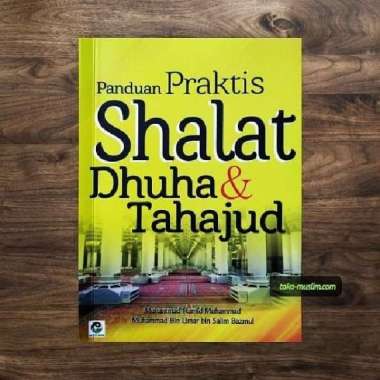 Buku Saku Panduan Praktis Shalat Dhuha dan Tahajud
