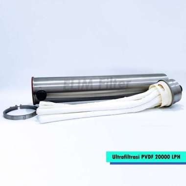 Ultrafiltrasi PVDF Water Pre Filter 20.000 LPH
