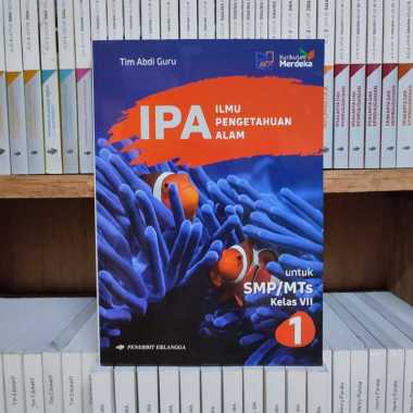 Buku IPA Kelas 1/7/VII SMP ( Revisi ) Kurikulum Merdeka Erlangga