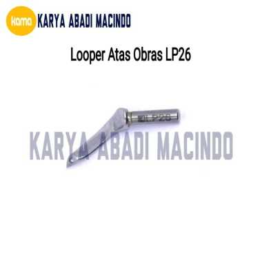 LOOPER MESIN JAHIT HIGH SPEED INDUSTRI OBRAS DAN OVERDECK OBRAS LP26