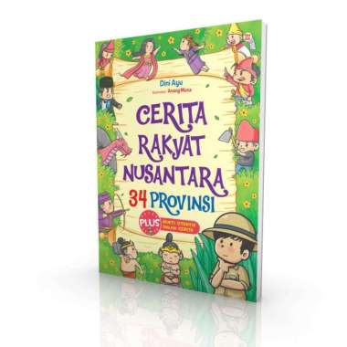 Buku Cerita Rakyat Nusantara 34 Provinsi
