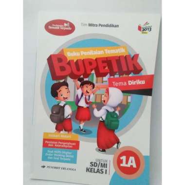 BUKU PENELIAN TEMATIK BUPETIK KELAS 1 SD 1a ERLANGGA