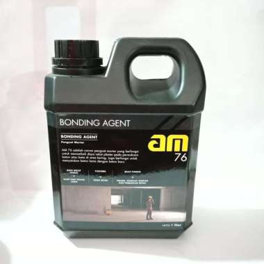 Am 76 Bonding Agent Penguat Mortar 1Ltr