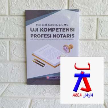 UJI KOMPETENSI PROFESI NOTARIS Soal jawab Ujian Pengangkatan Notaris dan Uji kode Etik Notaris Prof.
