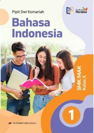 Buku Bahasa Indonesia Smk Kelas 10 11 12 Merdeka Erlangga