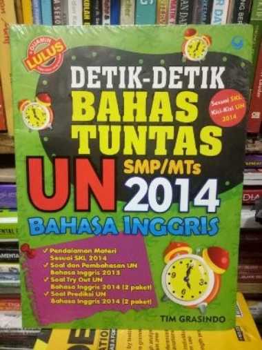 Asli Detik Detik Bahas Tuntas Un Smp Bahasa Inggris Buku Pendidikan