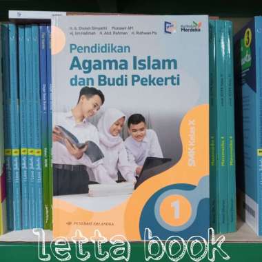 Buku Pendidikan Agama Islam Untuk Smk/Mak Kelas X/10 Kurikulum Merdeka