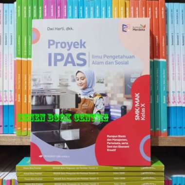 Buku Proyek Ipas Bisnis Kelas 1/X 10 Smk Erlangga Kurikulum Merdeka