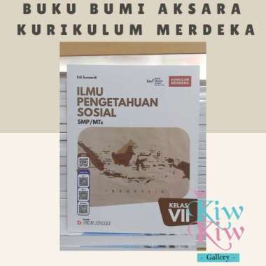 Buku Ips Kelas 7, 8, 9 Smp Kurikulum Merdeka - Bumi Aksara