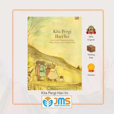 Novel Kita Pergi Hari Ini