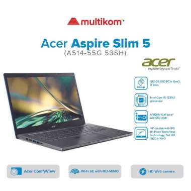 ACER Aspire 5 Slim A514-55G 53SH i5-1235U 8GB MX550 512SSD W11 0HS