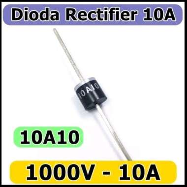 Dioda Diode Rectifier 1000V 10A 10A10