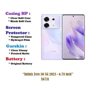Infinix Zero 30 5G 2023 - 6.78 inch - Case - Screen Protector - Battery - Dll Hydrogel
