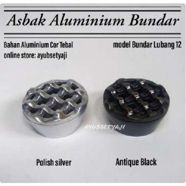 Asbak Lubang 12 Aluminium Asbak Bundar / Ashtray Holes 12 / Asbak Antique Black