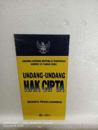 BUKU UU RI NO 19 TAHUN 2002 UNDANG -UNDANG HAK CIPTA BESERTA PENJELAS