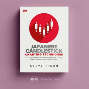 Buku Japanese Candlestick Charting Techniques - Steve Nison Original