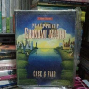 Prinsip Prinsip Ekonomi Mikro Case And Fair Ed Kelima