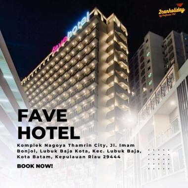 2CANHOLIDAYBATAM ( FAVE HOTEL NAGOYA BATAM ) VOUCHER HOTEL FAVE ROOM TWIN