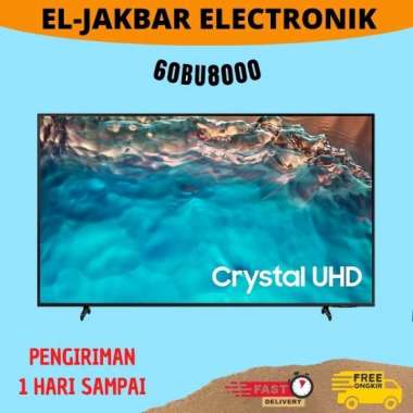 PROMO TV SAMSUNG 60BU8000 LED TV 60 INCH BU8000 CRYSTAL UHD 4K SMART TV GARANSI RESMI Garansi Resmi