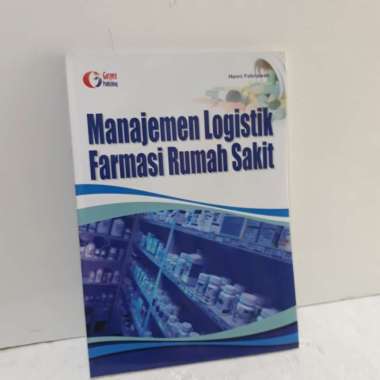 Manajemen Logistik Farmasi Rumah Sakit, Henni Febriawati
