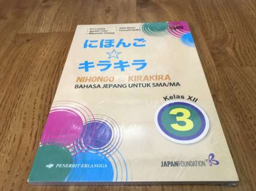Nihongo Kira-Kira Kelas Xii-12 Sma K13N Revisi