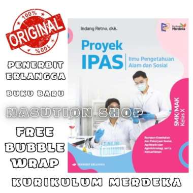 Buku Proyek Ipas Kesehatan Kelas 1 / 10 Smk Erlangga Kurikulum Merdeka