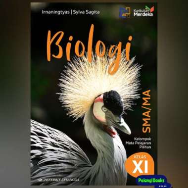 Buku Biologi Sma/Ma Kelas 11 (Xi) Kurikulum Merdeka Irnaningtyas