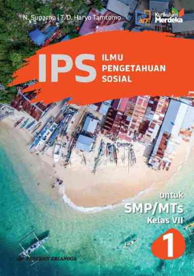 Erlangga - Ips Jenjang Smp/Mts Kelas 7 Kurikulum Merdeka