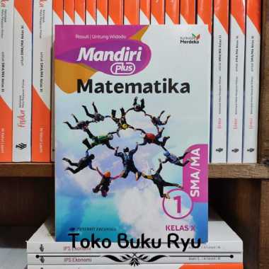 Buku Mandiri Plus Matematika Kelas 10 SMA Kurikulum Merdeka Erlangga