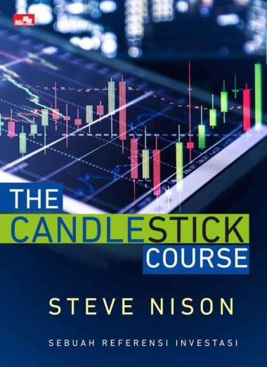 Buku THE CANDLESTICK COURSE - Sebuah referensi investasi