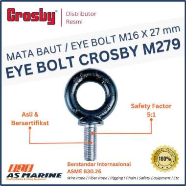 Eye Bolt / Mata Baut M279 M16 X 27 mm CROSBY USA