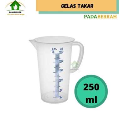 Gelas Takar Gelas Ukur Plastik Takaran Air Gelas Takaran Plastik 250 ml