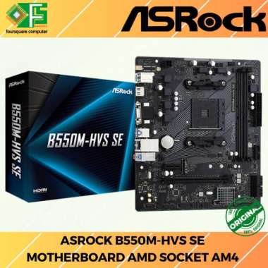 Motherboard ASROCK B550M-HVS SE | Motherboard AMD Socket AM4 Resmi