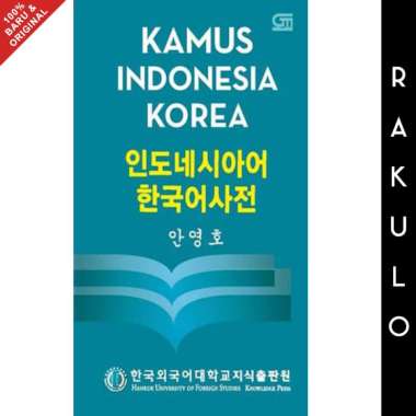 Buku Kamus Indonesia - Korea by Hufs Knowledge Press, Korea Gramedia