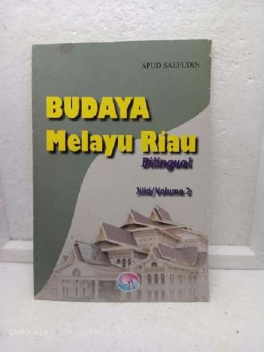 BUKU PENGAYAAN BUDAYA MELAYU RIAU BLINGUAL VOLUME 1
