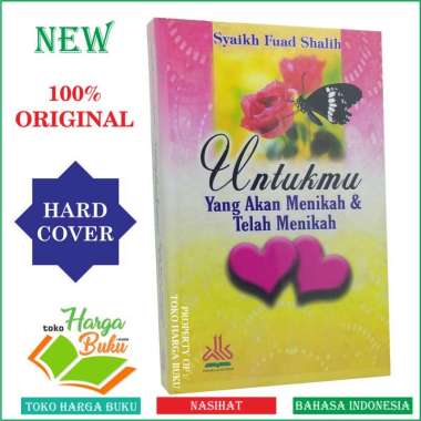 Untukmu yang Akan Menikah dan Telah Menikah - Pustaka Al-Kautsar