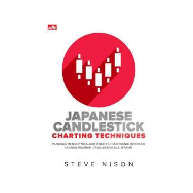 Buku Japanese Candlestick Charting Techniques Oleh Steve Nison