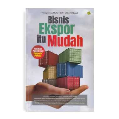 Bisnis Ekspor Itu Mudah