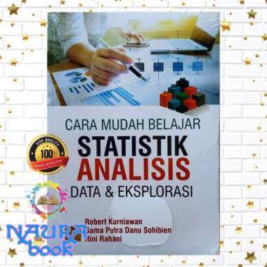 Cara Mudah Belajar Statistik Analisis Data Dan Eksplorasi