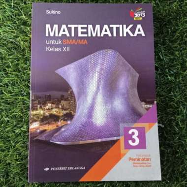 Matematika Sma Xii Sukino Peminatan