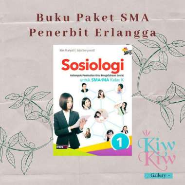 Buku Sosiologi Kelas X/10 Sma/Ma Minat - Kun Maryati - Erlangga